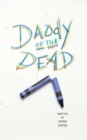 Daddy of the Dead - Book