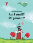 Am I small? Mi pamaro? : Children's Picture Book English-Fula/Fulani (Dual Language/Bilingual Edition) - Book