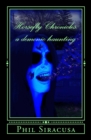 The Horsefly Chronicles : A Demonic Haunting - Book