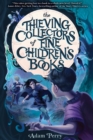 The Thieving Collectors of Fine Children's Books - eBook