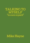 Talking to Myself - Book