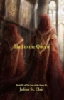 Hail to the Queen (Book #3 of the Sage Saga) - Book