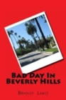 Bad Day In Beverly Hills - Book
