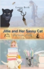 JILLIE And Her Sassy Cat : of 2 Girls, 2 Cats - Book