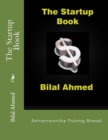 The Startup Book : Entrepreneurship Training Manual - Book
