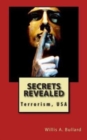 Secrets Revealed : Terrorism, USA - Book