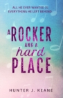 A Rocker and a Hard Place - Book