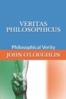 Veritas Philosophicus : Philosophical Verity - Book