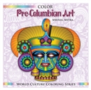 Color Pre-Columbian Art - Book
