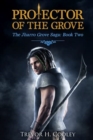 Protector of the Grove - Book