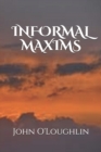 Informal Maxims - Book