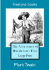 ADVENTURES OF HUCKLEBERRY FINN - Book