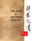 The Path of Drunken Boxing - Book