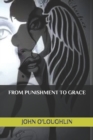 From Punishment to Grace - Book