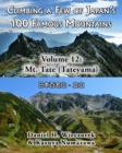 Climbing a Few of Japan's 100 Famous Mountains - Volume 12 : Mt. Tate (Tateyama) - Book