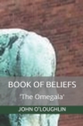Book of Beliefs : 'The Omegala' - Book