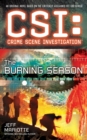 CSI: Crime Scene Investigation: The Burning Season - Book