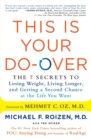 This Is Your Do-Over : The 7 Secrets to Losing Weight, Living Longer, and Getting a Second Chance at the Life You Want - Book