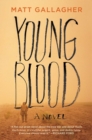 Youngblood : A Novel - Book