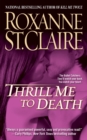 Thrill Me to Death - Book