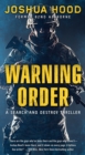 Warning Order : A Search and Destroy Thriller - eBook
