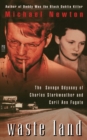 Waste Land : The Savage Odyssey of Charles Starkweather and Caril Ann Fugate - Book