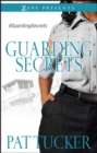 Guarding Secrets : A Novel - eBook