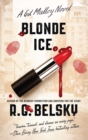 Blonde Ice : A Gil Malloy Novel - eBook