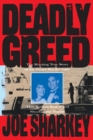 Deadly Greed - Book