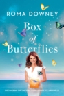 Box of Butterflies : Discovering the Unexpected Blessings All Around Us - Book