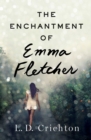 The Enchantment of Emma Fletcher - eBook