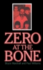 Zero at the Bone - Book
