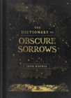 The Dictionary of Obscure Sorrows - Book