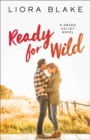 Ready for Wild : A Book Club Recommendation! - eBook