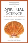 Spiritual Science of Emma Curtis Hopkins : 12 Lessons to a New Transcendent You - Book