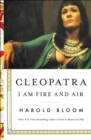 Cleopatra : I Am Fire and Air - Book