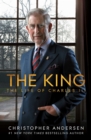 The King : The Life of Charles III - Book