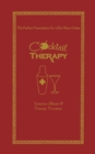 Cocktail Therapy : The Perfect Prescription for Life's Many Crises - Book
