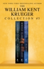 William Kent Krueger Collection #5 : Tamarack County, Windigo Island, and Manitou Canyon - eBook