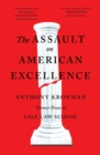 The Assault on American Excellence - eBook