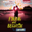 Finding Mr. Brightside - eAudiobook