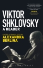 Viktor Shklovsky : A Reader - Book