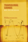 Transglobal Sounds : Music, Youth and Migration - eBook