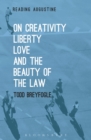 On Creativity, Liberty, Love and the Beauty of the Law - Book