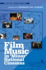Film Music in 'Minor' National Cinemas - Book