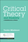 Critical Theory and Disability : A Phenomenological Approach - Book