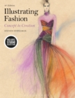 Illustrating Fashion : Concept to Creation - Bundle Book + Studio Access Card - Book