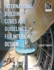 International Building Codes and Guidelines for Interior Design - Book