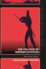 The Politics of Nordsploitation : History, Industry, Audiences - Book