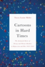 Cartoons in Hard Times : The Animated Shorts of Disney and Warner Brothers in Depression and War 1932-1945 - Book